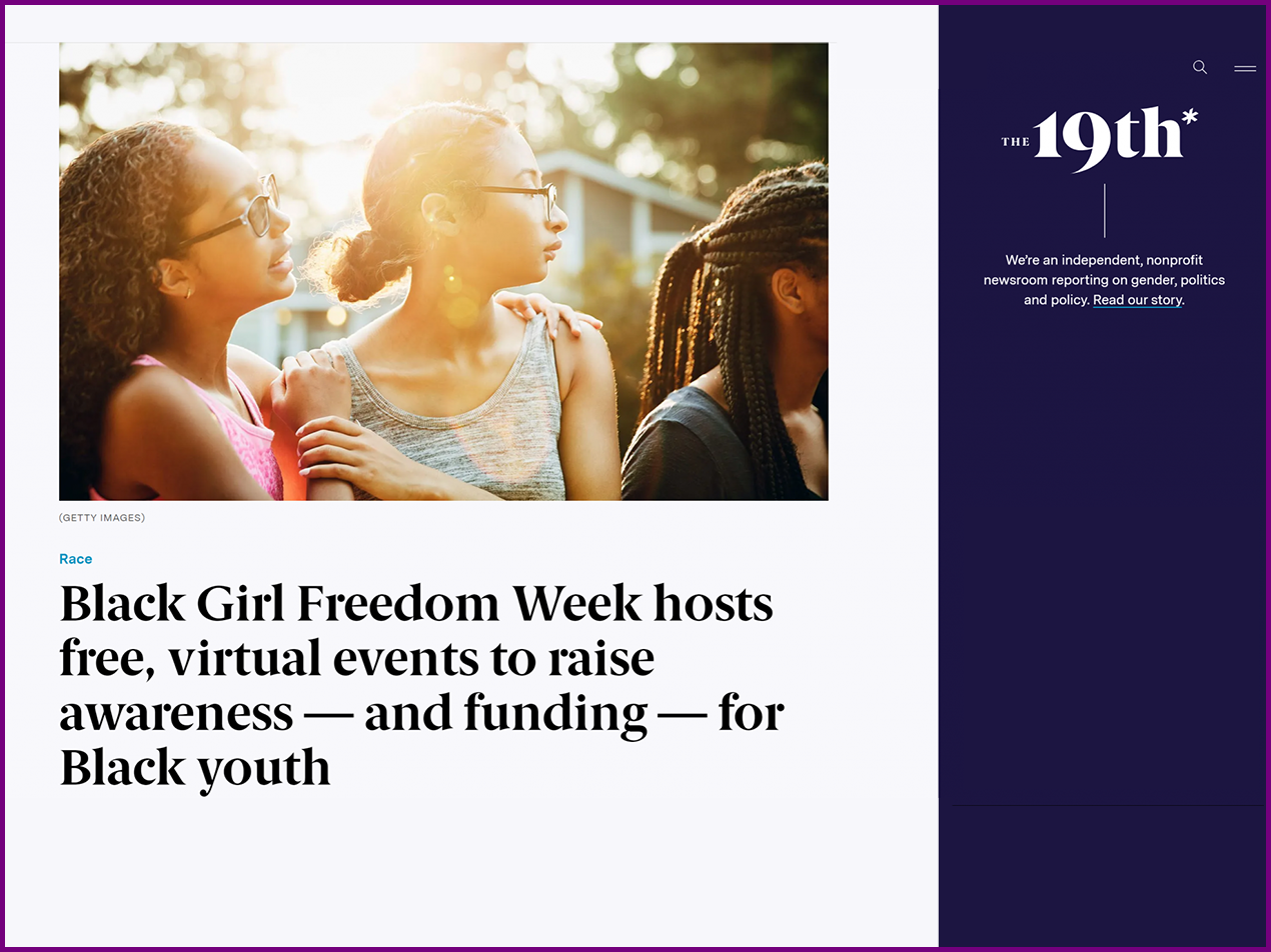 The 19th feature: Black Girl Freedom Week hosts free, virtual events to raise awareness — and funding — for Black youth