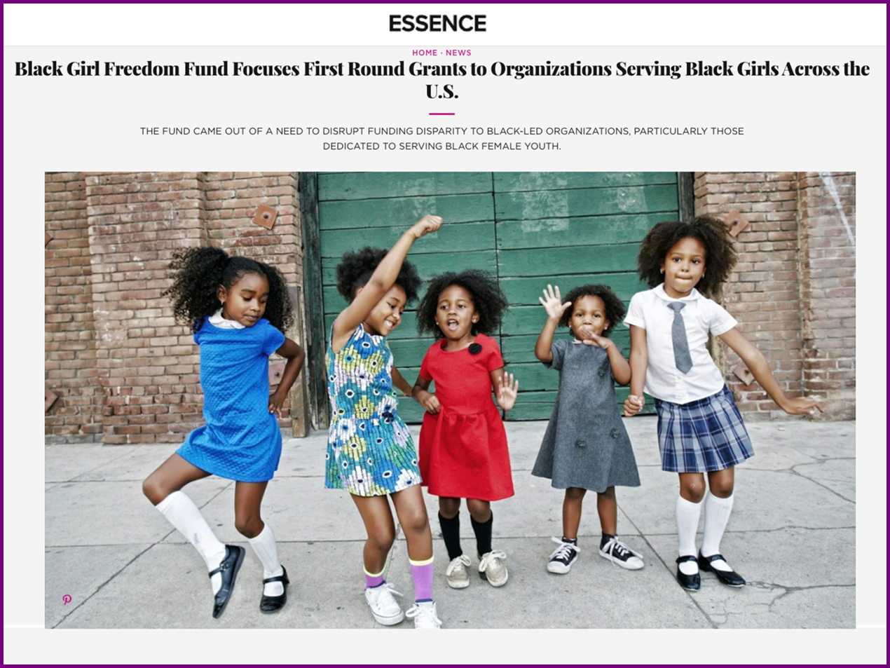 Essence feature: Black Girl Freedom Fund Focuses First Round Grants to Organizations Serving Black Girls Across the U.S.